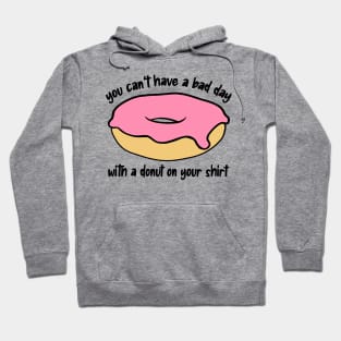 Donut Optimism Can't Have a Bad Day Hoodie